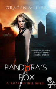 Title: Pandora's Box (Road to Hell, #1), Author: Gracen Miller
