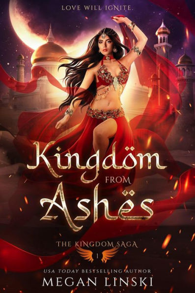 Kingdom From Ashes (The Kingdom Saga, #1)