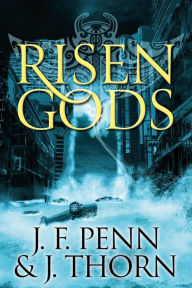 Title: Risen Gods, Author: J. F. Penn