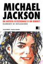 Michael Jackson: un Artista eccezionale, o un Genio? Elementi di riflessione.