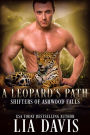 A Leopard's Path (Ashwood Falls Series #5)