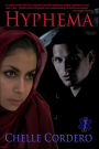 Hyphema (Chelle Cordero's EMS Novels, #2)