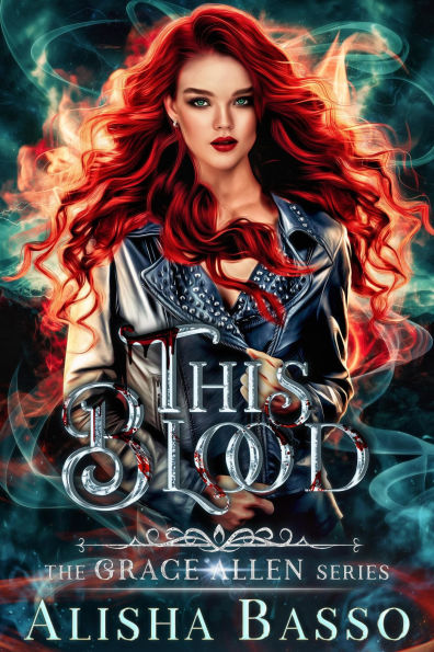 This Blood - The Grace Allen Series Book 1 (Paranormal Romance)