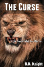 Curse of the Lion's Paw - Be Careful What You Wish For