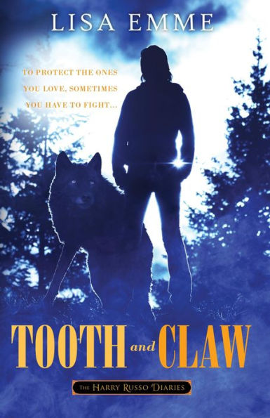 Tooth and Claw (The Harry Russo Diaries, #2)