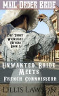 Unwanted Bride Meets French Connoisseur (The Three Wainright Sisters Looking For Love, #3)