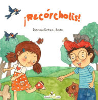 Title: Recórcholis!, Author: Dominique Curtiss