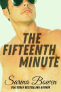 The Fifteenth Minute (The Ivy Years, #5)