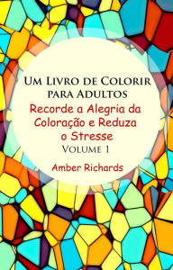 Title: Um Livro de Colorir para Adultos, Author: Amber Richards