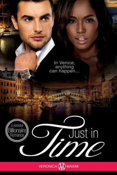 Just in Time (Alpha Billionaire Interracial Love (African American Contemporary Short Stories))