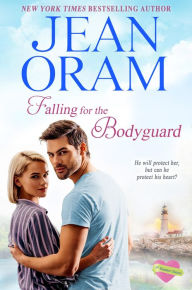 Title: Falling for the Bodyguard: A Single Mom Romance, Author: Jean Oram