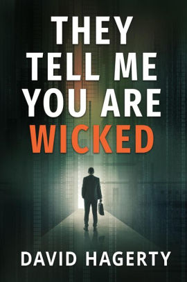 They Tell Me You Are Wicked (Duncan Cochrane, #1)