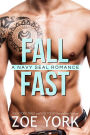 Fall Fast (SEALS UNDONE, #5)