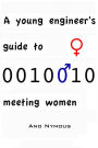 A young engineer's guide to meeting women