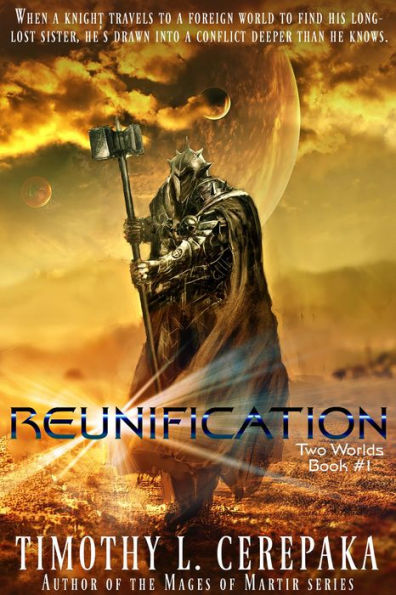 Reunification (Two Worlds, #1)