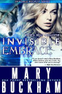 Invisible Embrace Book 3: Kelly McAllister (The Kelly McAllister Novels, #3)