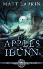The Apples of Idunn (Gods of the Ragnarok Era, #1)