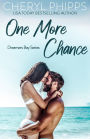 One More Chance (Dreamers Bay Series)