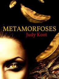 Title: Metamorfoses, Author: Judy Koot