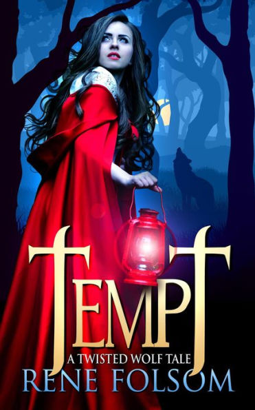 Tempt: A Twisted Wolf Tale