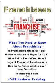 Title: Franchisees (CSTI Business Training, #1), Author: Kimberly Peters