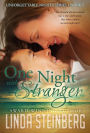 One Night With a Stranger (Unforgettable Nights, #1)