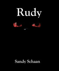 Title: Rudy, Author: Sandy Schaan