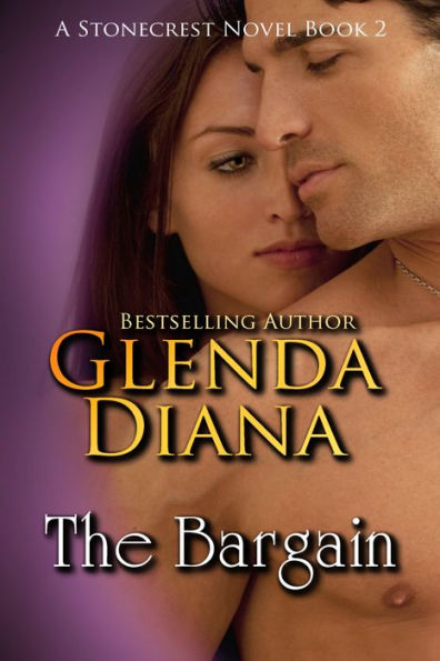 The Bargain (A Stonecrest Novel Book 2)