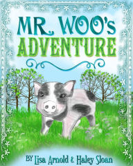 Title: Mr. Woo's Adventure, Author: Lisa Arnold