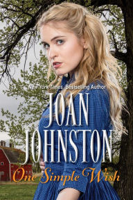 Title: One Simple Wish: A Novella, Author: Joan Johnston