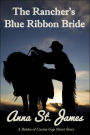 The Rancher's Blue Ribbon Bride