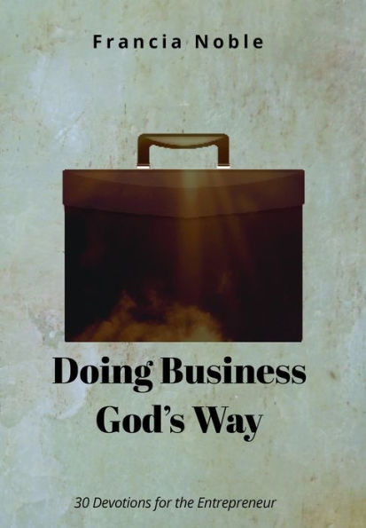 Doing Business God's Way