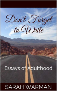 Title: Don't Forget to Write, Author: Sarah Warman