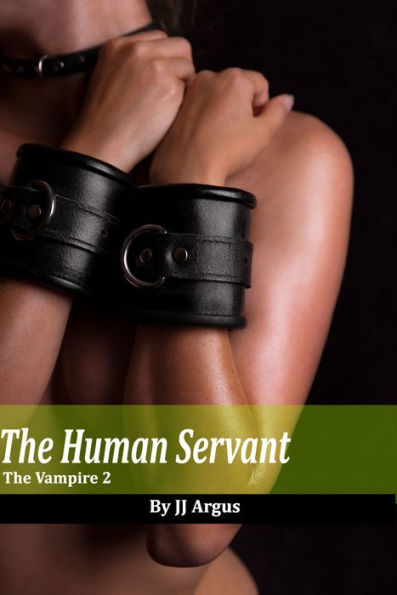 The Human Servant