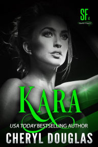 Title: Kara (Starkis Family #4), Author: Cheryl Douglas