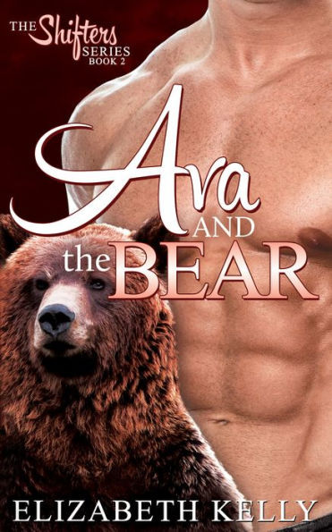 Ava and the Bear (Book Two)