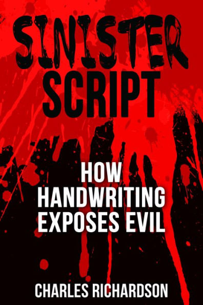 Sinister Script: How Handwriting Exposes Evil