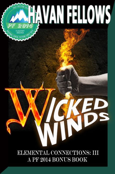 Wicked Winds (Wicked's Way 6, Whispering Winds 3.5) by Havan