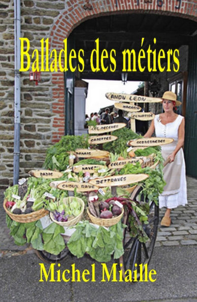 Ballades des métiers