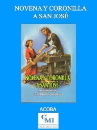 Title: Novena y Coronilla a San José, Author: ACOBA