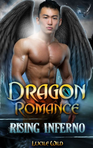 Dragon Romance: Rising Inferno: Dark Alpha Dragon Series (Paranormal BBW Dragon Shifter Menage Romance)