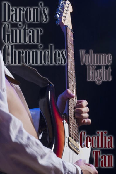Daron's Guitar Chronicles: Volume Eight