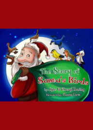 Title: The Story of Santa's Birds, Author: Kyle Koning