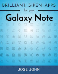 Title: Brilliant S-Pen Apps for Your Galaxy Note, Author: Jose John