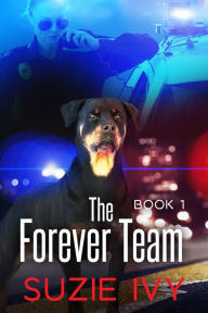 Title: The Forever Team, Author: Suzie Ivy