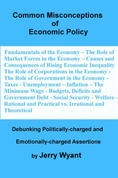 Common Misconceptions of Economic Policy