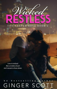 Title: Wicked Restless, Author: Ginger Scott