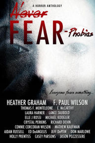 Title: Never Fear: Phobias, Author: Invoke Books