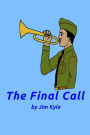 The Final Call