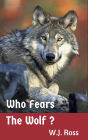 Who Fears the Wolf?